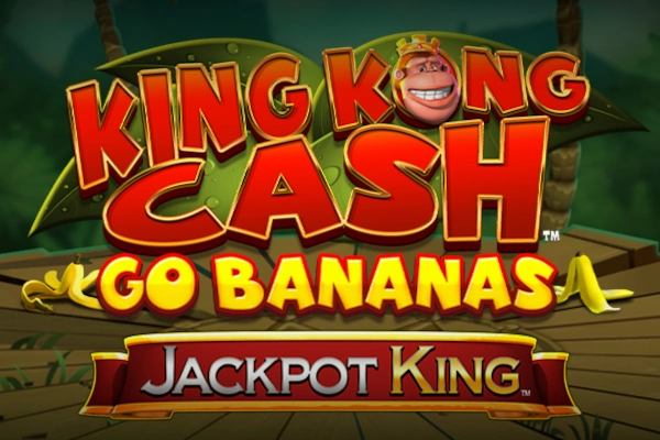 02917 king kong cash go bananas jackpot king